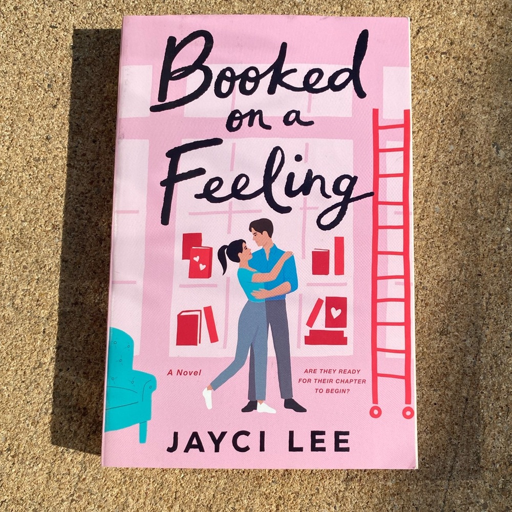 Booked on a Feeling by Jayci Lee